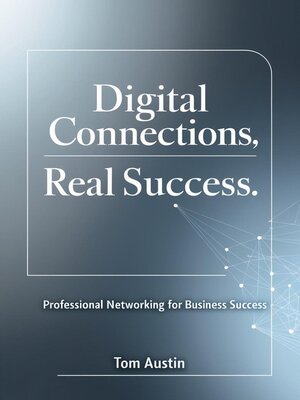 cover image of Digital Connections, Real Success